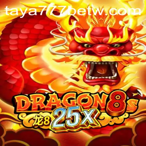 The Mystical World of Dragon8s25x: Engage in Adventure with Taya777 Bet