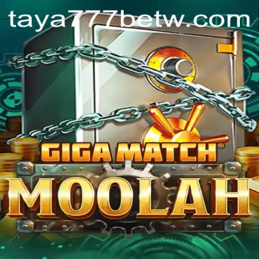 Discovering GigaMatchMoolah and the Thrilling World of taya777 bet