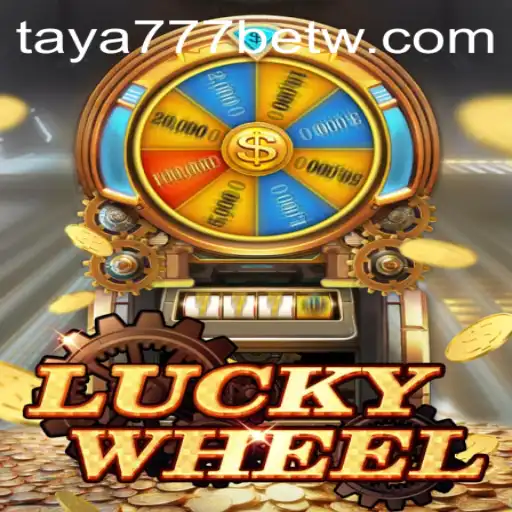 Exploring the Fascination of LuckyWheel and the Influence of Taya777 Bet