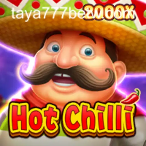 Discover the Thrills of HotChilli: A Spicy Gaming Experience with Taya777 Bet
