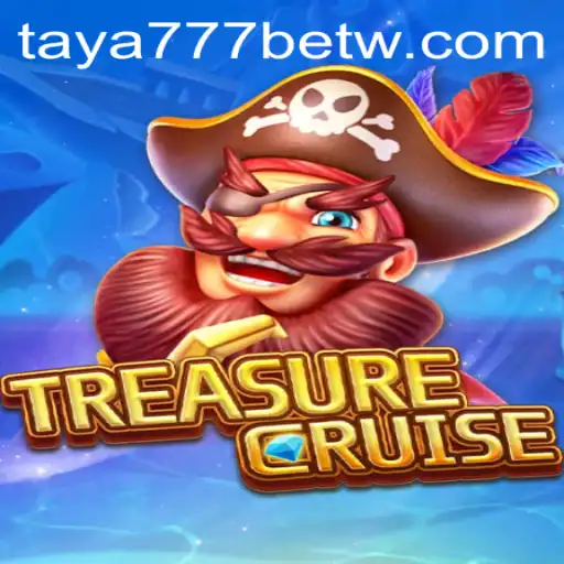 Exploring TREASURECRUISE: A Comprehensive Guide to the Game and Taya777 Bet