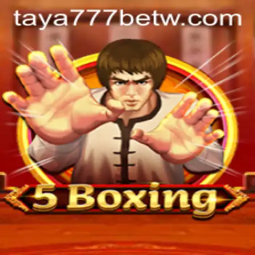 Exploring 5Boxing: The Game Revolutionizing Online Betting Featuring the Taya777 Bet