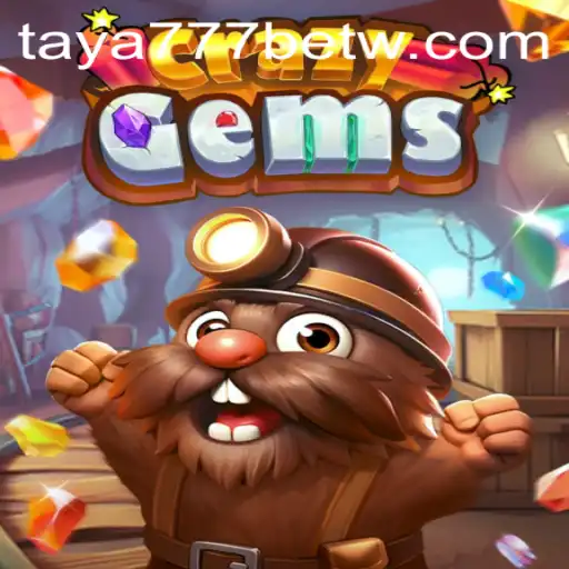 Discover the Thrilling World of CrazyGems: Taya777 Bet