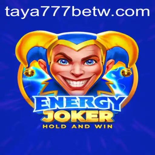 The Electrifying Experience of EnergyJoker and the World of Taya777 Bet