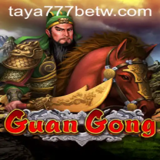 Explore the Fascinating World of GuanGong: A Unique Gaming Experience with Taya777
