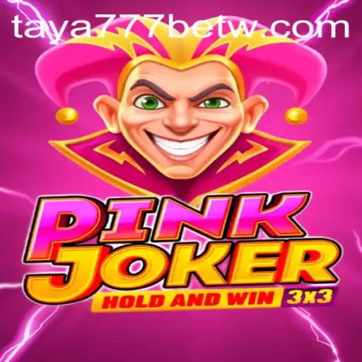 Exploring the Intriguing World of Pinkjoker and Taya777 Bet