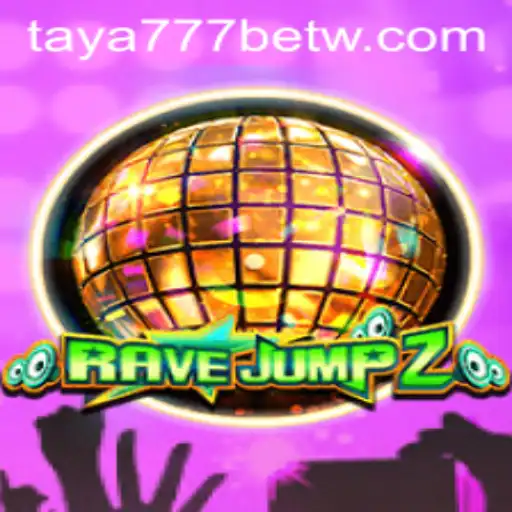 RaveJump2: Mastering the Game and Betting Experience with taya777 Bet