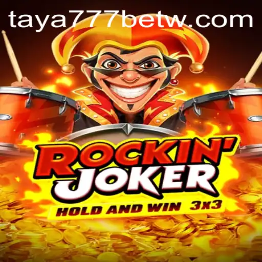 Exploring the Dynamics of the Game 'RockinJoker' with the Taya777 Bet