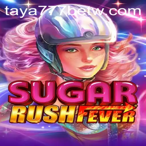 Unveil the Excitement of SugarRushFever: A Vibrant Gaming Experience with Taya777 Bet