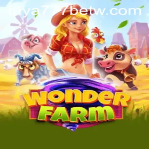Exploring the Enchanting World of WonderFarm and the Rising Trend of Taya777 Bet