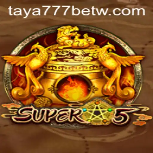 Exploring the Exciting World of Super5: An In-Depth Guide to Taya777 Bet